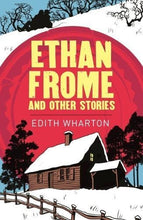 Load image into Gallery viewer, Ethan Frome
