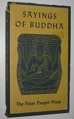 Sayings of Buddha