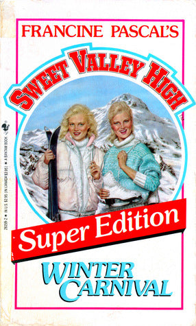 Sweet Valley High Super Editions #5: Winter Carnival