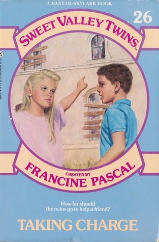 Sweet Valley Twins #26: Taking Charge