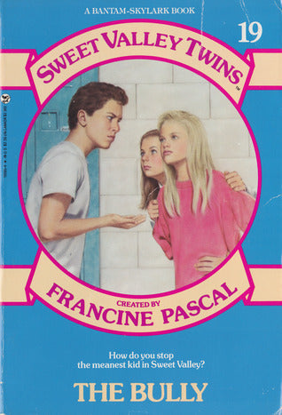 Sweet Valley Twins #19: The Bully