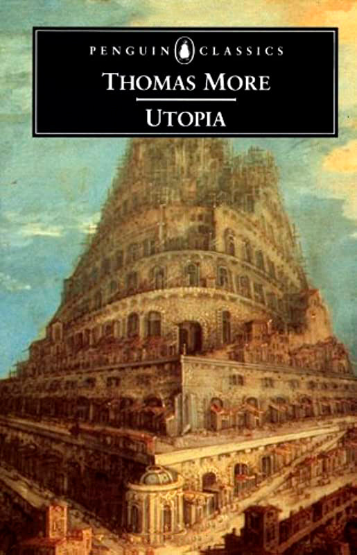 Penguin Classics Utopia And Other Essential Writings Of More
