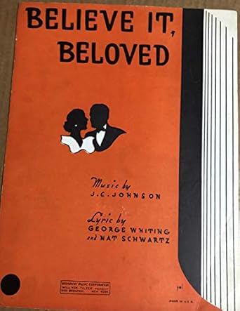 Believe It, Beloved Sheet music – January 1, 1934