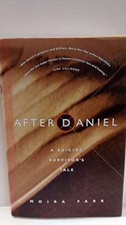 After Daniel: A suicide survivor's tale