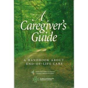 A Caregiver's Guide: