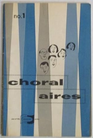 Choralaires No. 1, One of the Melody Aire Series