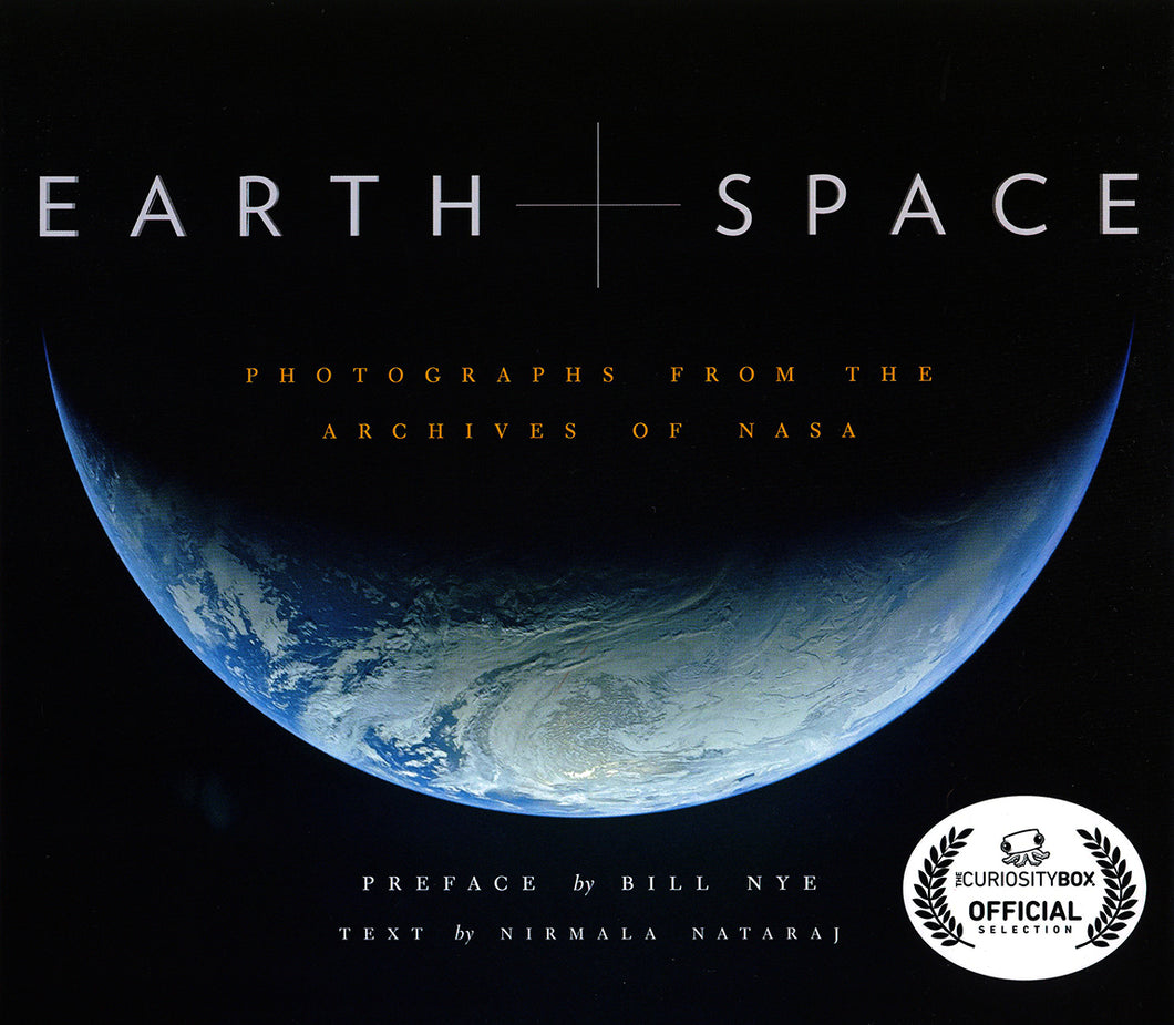 Earth and Space: Photographs from the Archives of NASA