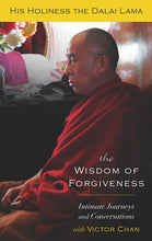Load image into Gallery viewer, The Wisdom of Forgiveness: Intimate Journeys and Conversations

