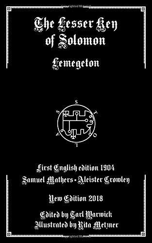 The Lesser Key of Solomon: Lemegeton