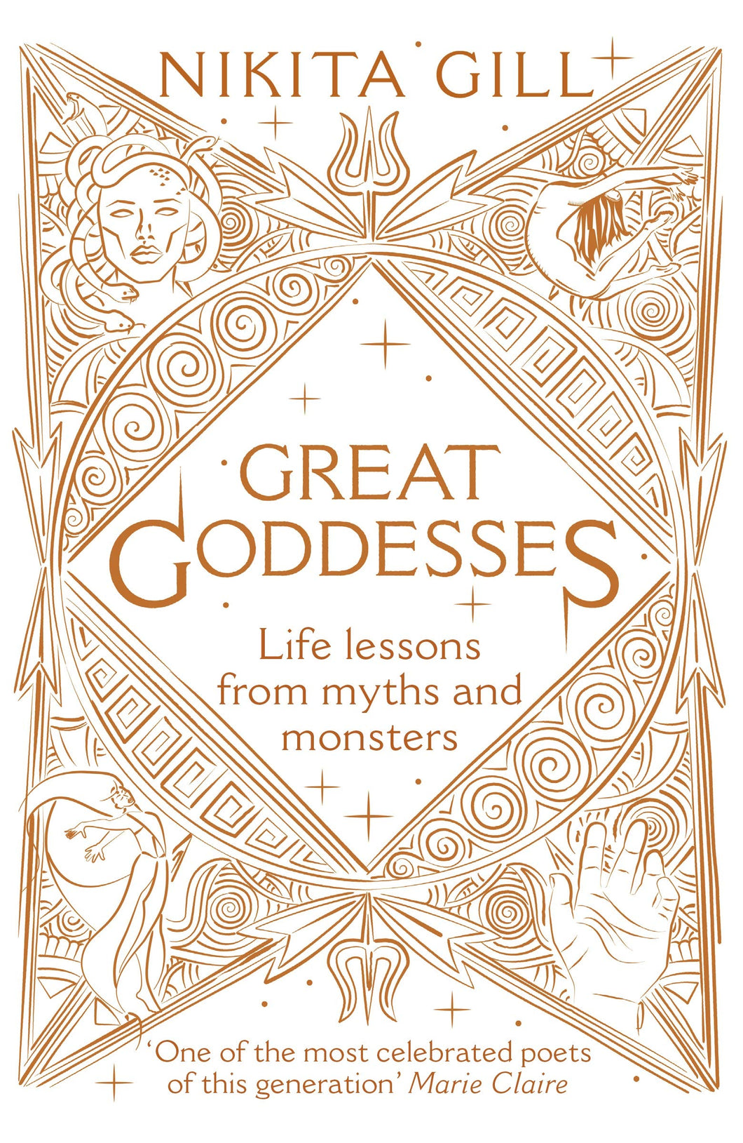 Great Goddesses: Life Lessons from Myths and Monsters