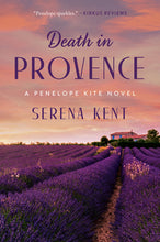 Load image into Gallery viewer, Death in Provence
