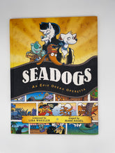 Load image into Gallery viewer, Seadogs: An Epic Ocean Operetta
