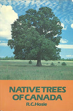 Load image into Gallery viewer, Native Trees of Canada
