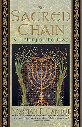 The Sacred Chain: History of the Jews