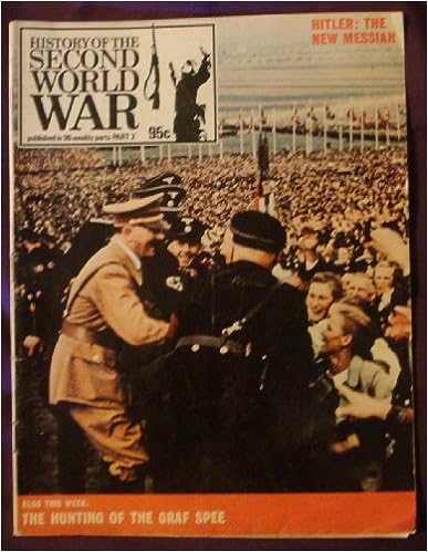 History of the Second World War, Part 2 Hitler: the New Messiah (History of the Second World War published in 96 weekly parts, Part 2)