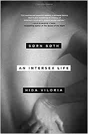 Born Both An Intersex Life