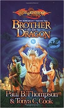 Brother of the Dragon: The Barbarians, Volume Two