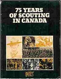 75 Years of Scouting in Canada