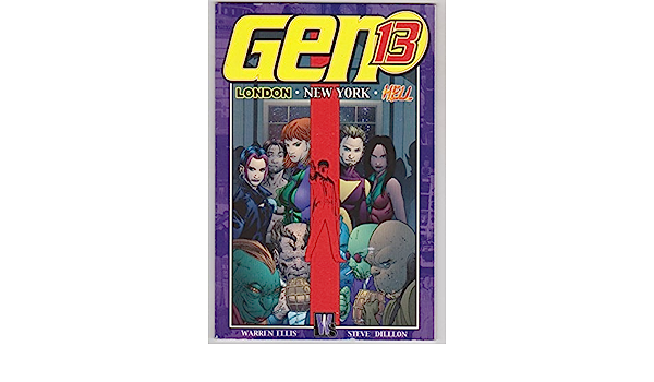 GEN 13: LONDON, NEW YORK, HELL