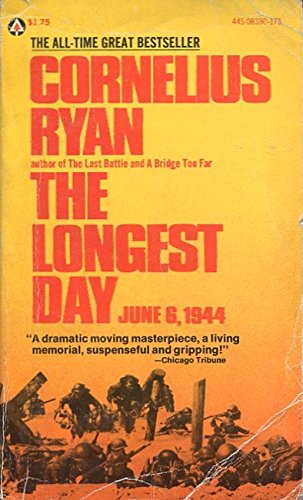 The Longest Day: June 6, 1944