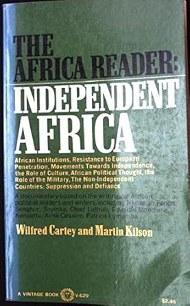 The Africa Reader: Independent Africa