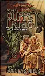 The Puppet King: The Chaos War Series