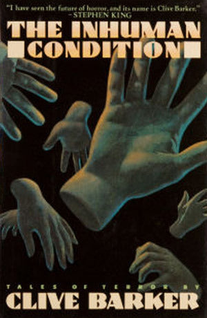 The Inhuman Condition (First Edition)