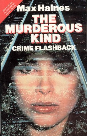 The Murderous Kind: Crime Flashback