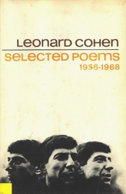 Leonard Cohen Selected Poems, 1956-1968 (Early Trade Edition)
