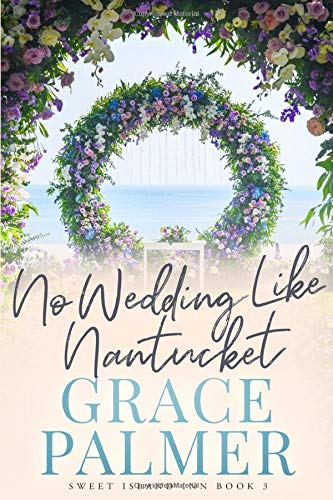 No Wedding Like Nantucket