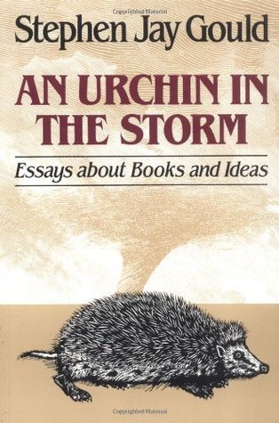 An Urchin in the Storm: Essays About Books and Ideas
