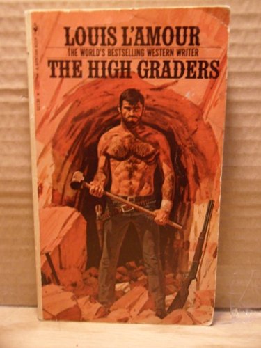 The High Graders
