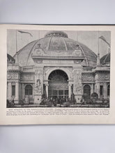 Load image into Gallery viewer, The Columbian Exposition Album: Containing Views of the Grounds, Main and State Buildings, Statuary, Architectural Details, Interiors, Midway Plaisance Scenes and other Interesting Objects
