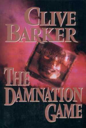 The Damnation Game (First American Edition)
