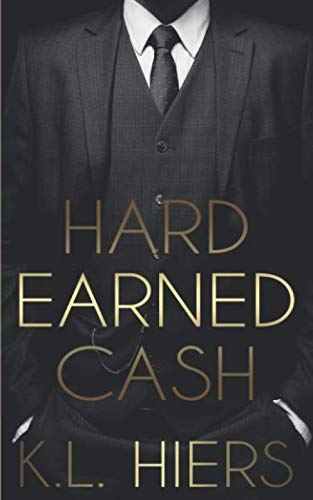 Hard Earned Cash