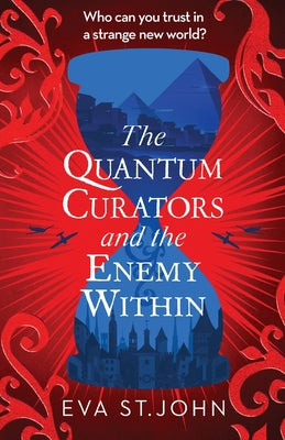 The Quantum Curators and the Enemy Within.