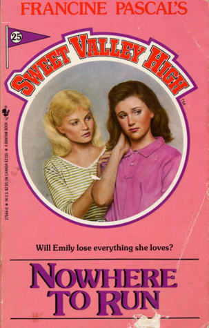 Sweet Valley High #25: Nowhere to Run