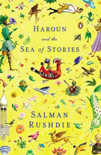 Load image into Gallery viewer, Haroun And The Sea Of Stories
