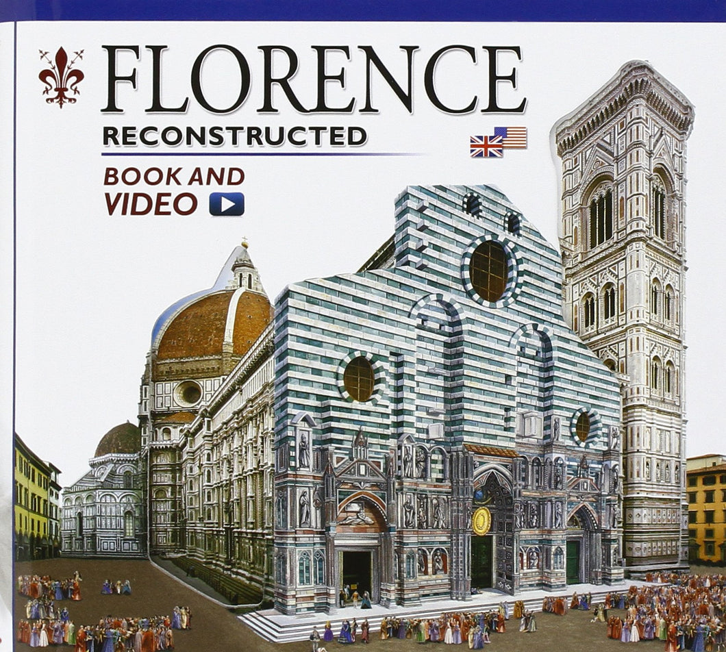 Florence Reconstructed