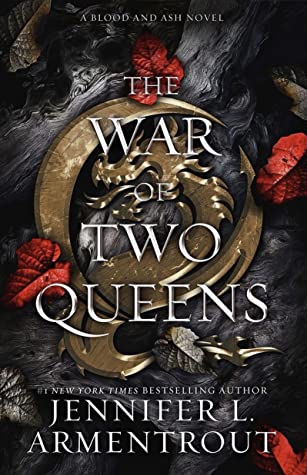 Blood and Ash #4 The War of Two Queens