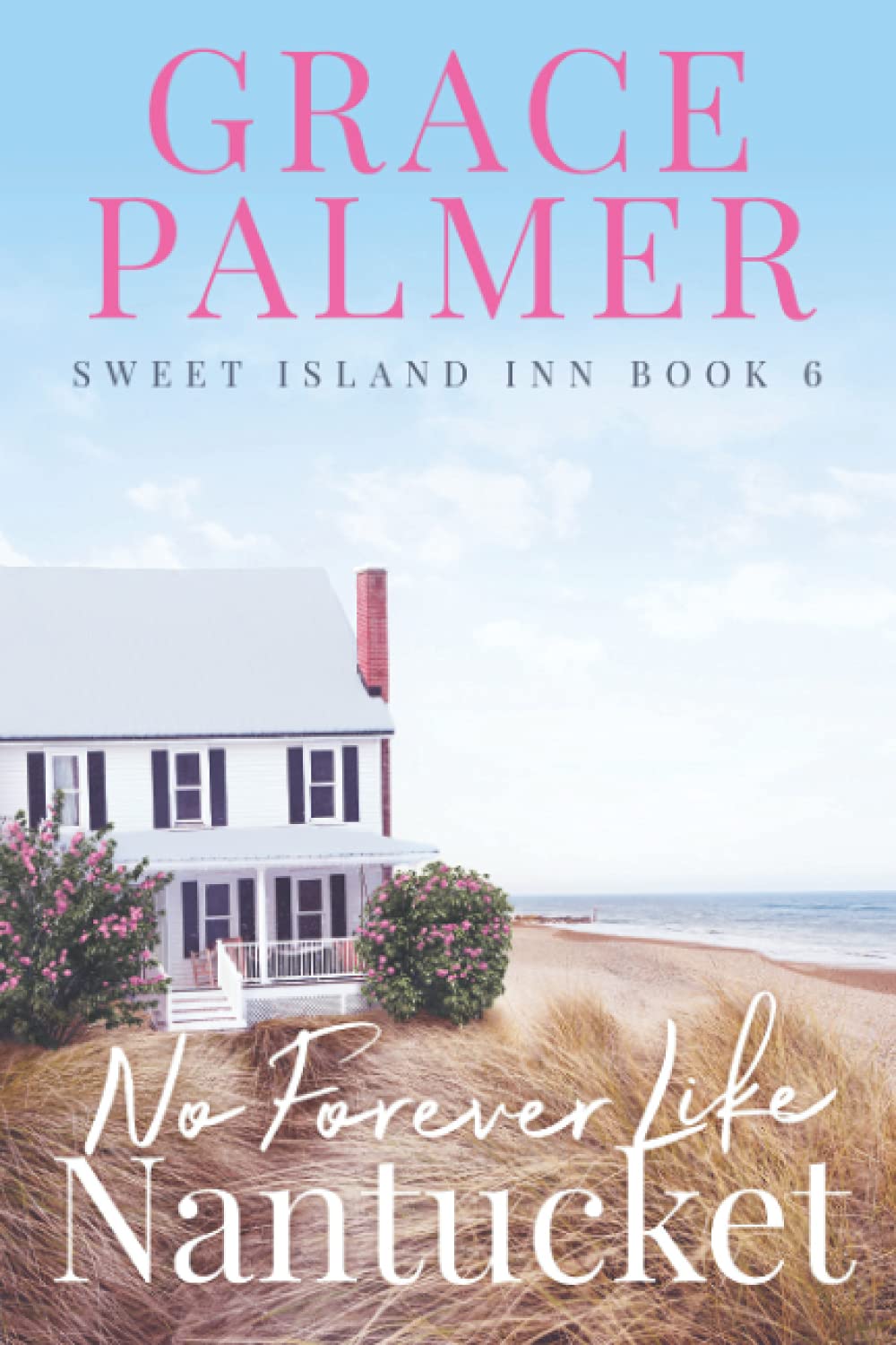 No Forever Like Nantucket