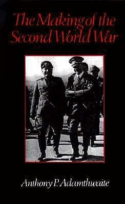The Making Of The Second World War