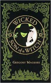 The Wicked Years #1-2 Wicked / Son of a Witch