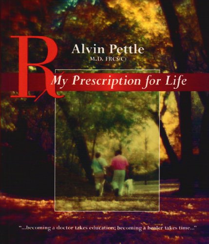 My Prescription for Life