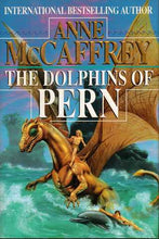 Load image into Gallery viewer, The Dolphins of Pern
