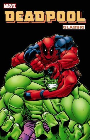 Deadpool Classic - Volume 2
