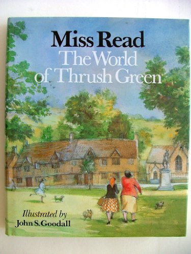 World Of Thrush Green