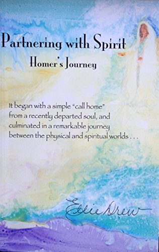 Partnering With Spirit: Homer's Journey
