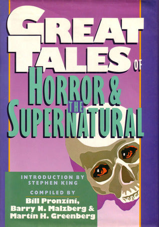 Great Tales of Horror and the Supernatural