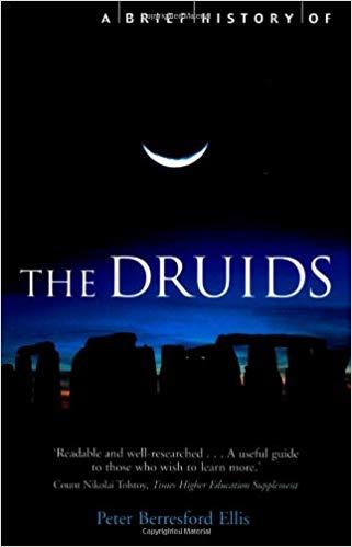 A Brief History of the Druids